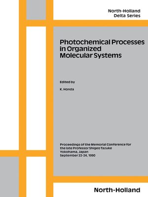 cover image of Photochemical Processes in Organized Molecular Systems